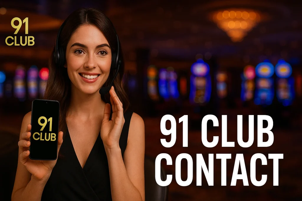 91 club contact and get help