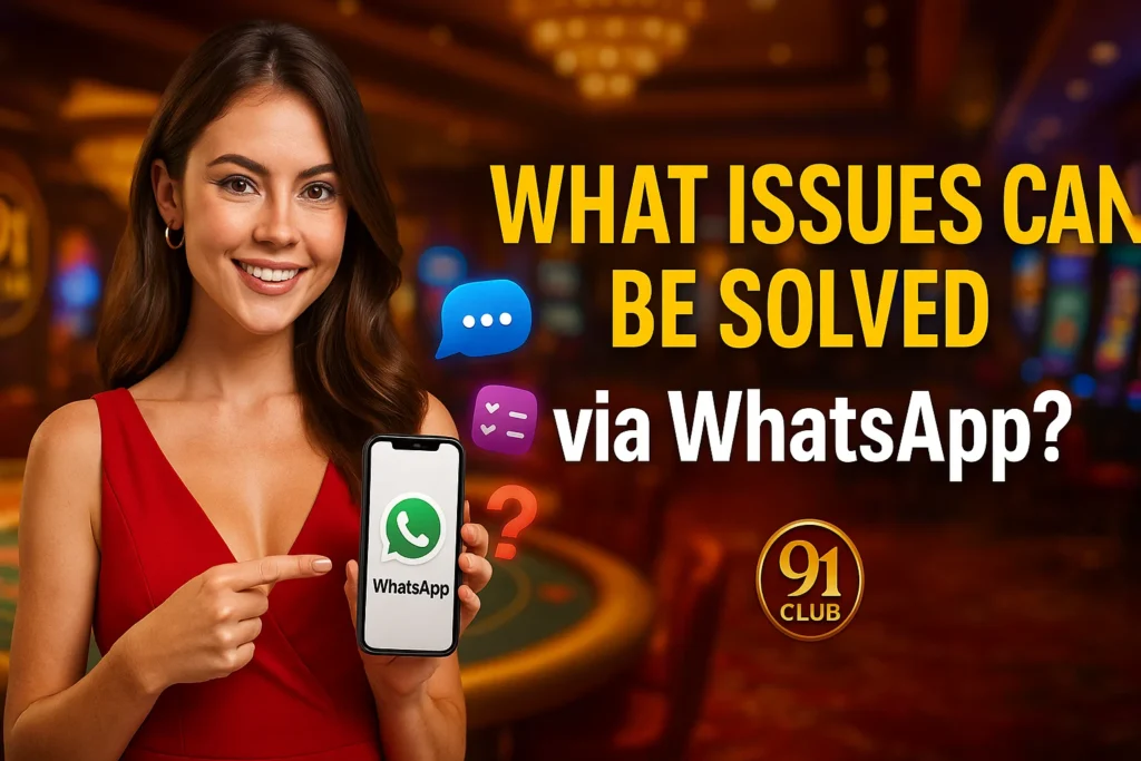 What Issues Can Be Solved via WhatsApp?