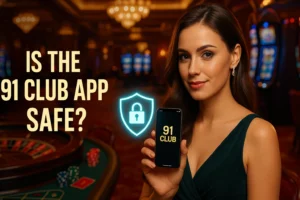 Is the 91 Club App Safe?
